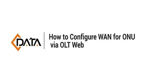 Configurar la configuración de WAN para ONU | Tutorial Web de C-Data OLT